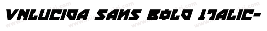 VNlucida sans Bold Italic字体转换